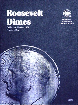 Roosevelt Dimes, Vol. 1, 1946 to 1964 Whitman Hard Cover - Folder to hold or display your coins!